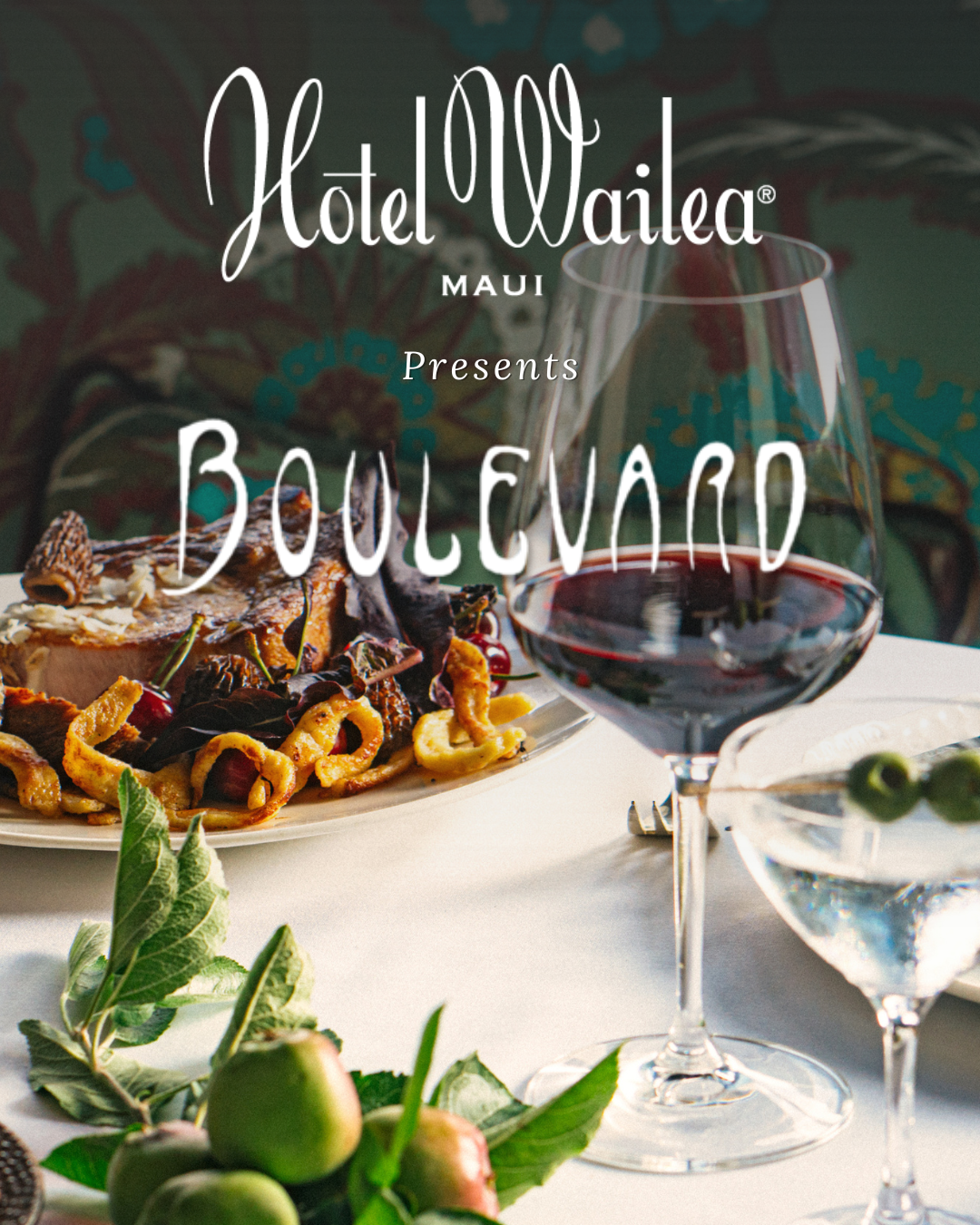Hotel Wailea presents Boulevard